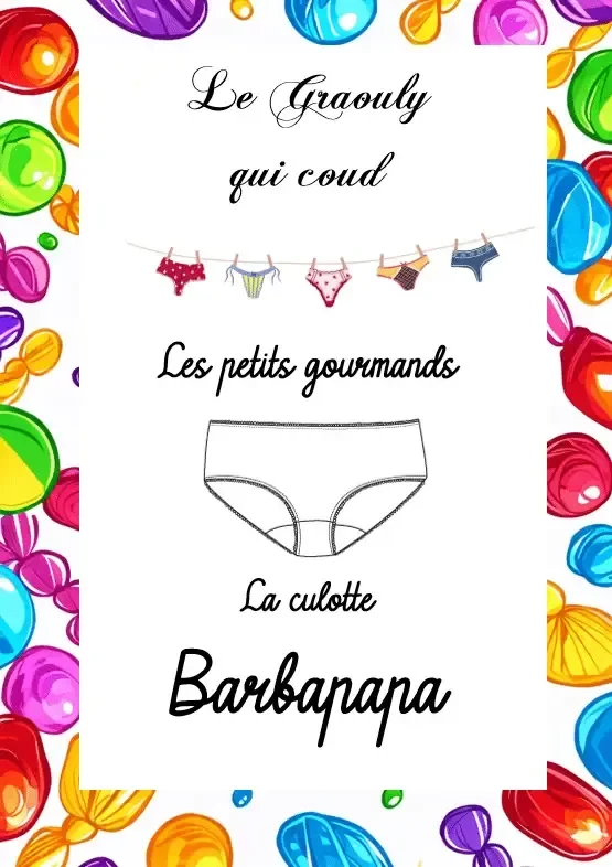 Patron Culotte Barbapapa (2 versions : garçon et fille inclus) · Le Graouly qui coud